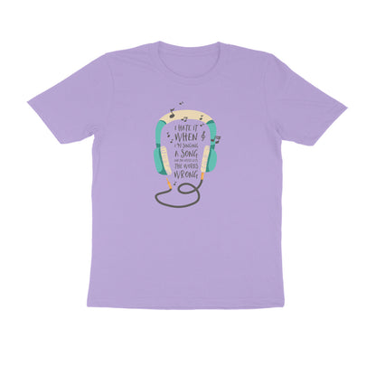 Half Sleeve Round Neck T-Shirt – I hate it when I’m singing puraidoprints