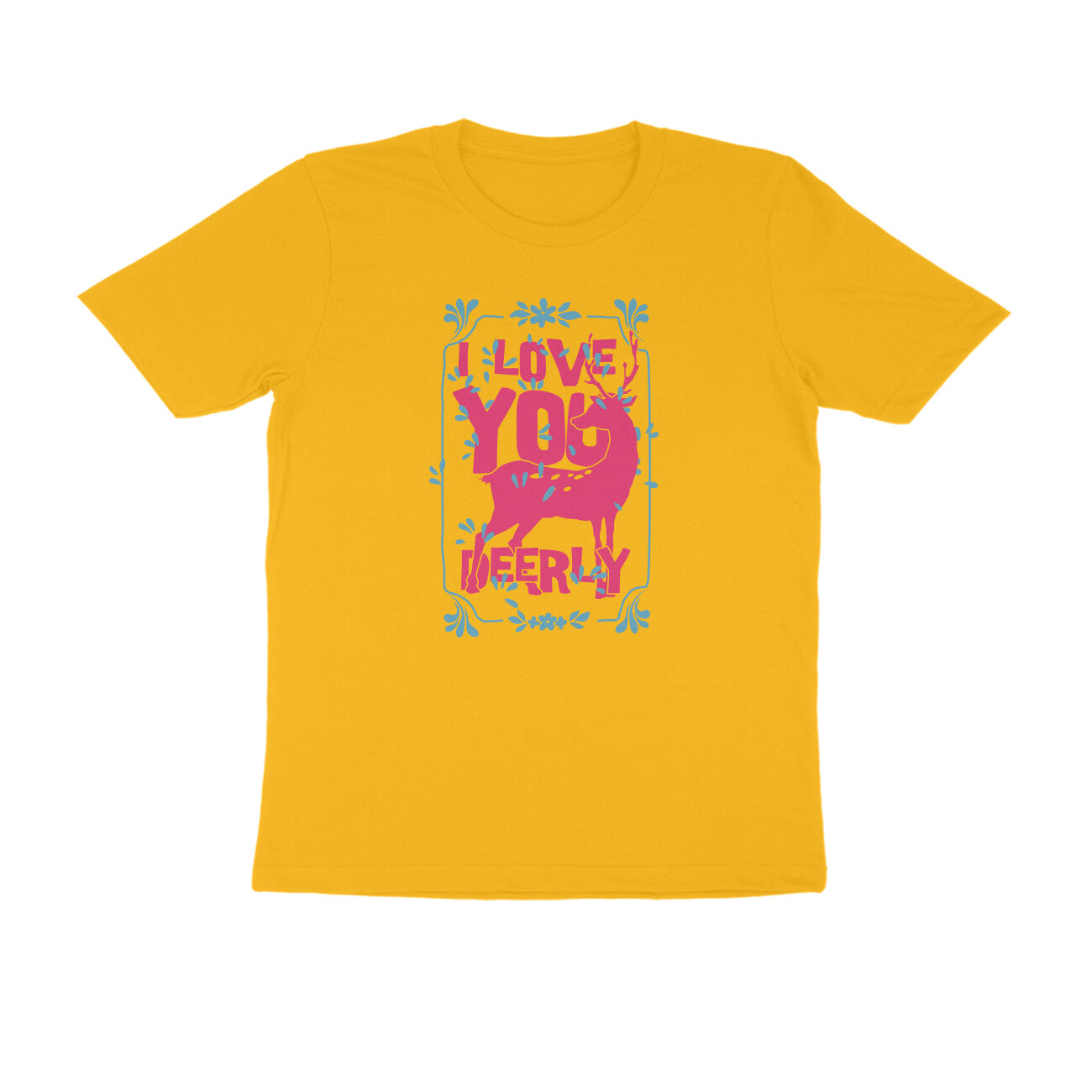 Half Sleeve Round Neck T-Shirt – I love you deerly 2 puraidoprints