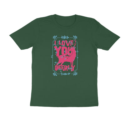 Half Sleeve Round Neck T-Shirt – I love you deerly 2 puraidoprints