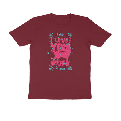 Half Sleeve Round Neck T-Shirt – I love you deerly 2 puraidoprints