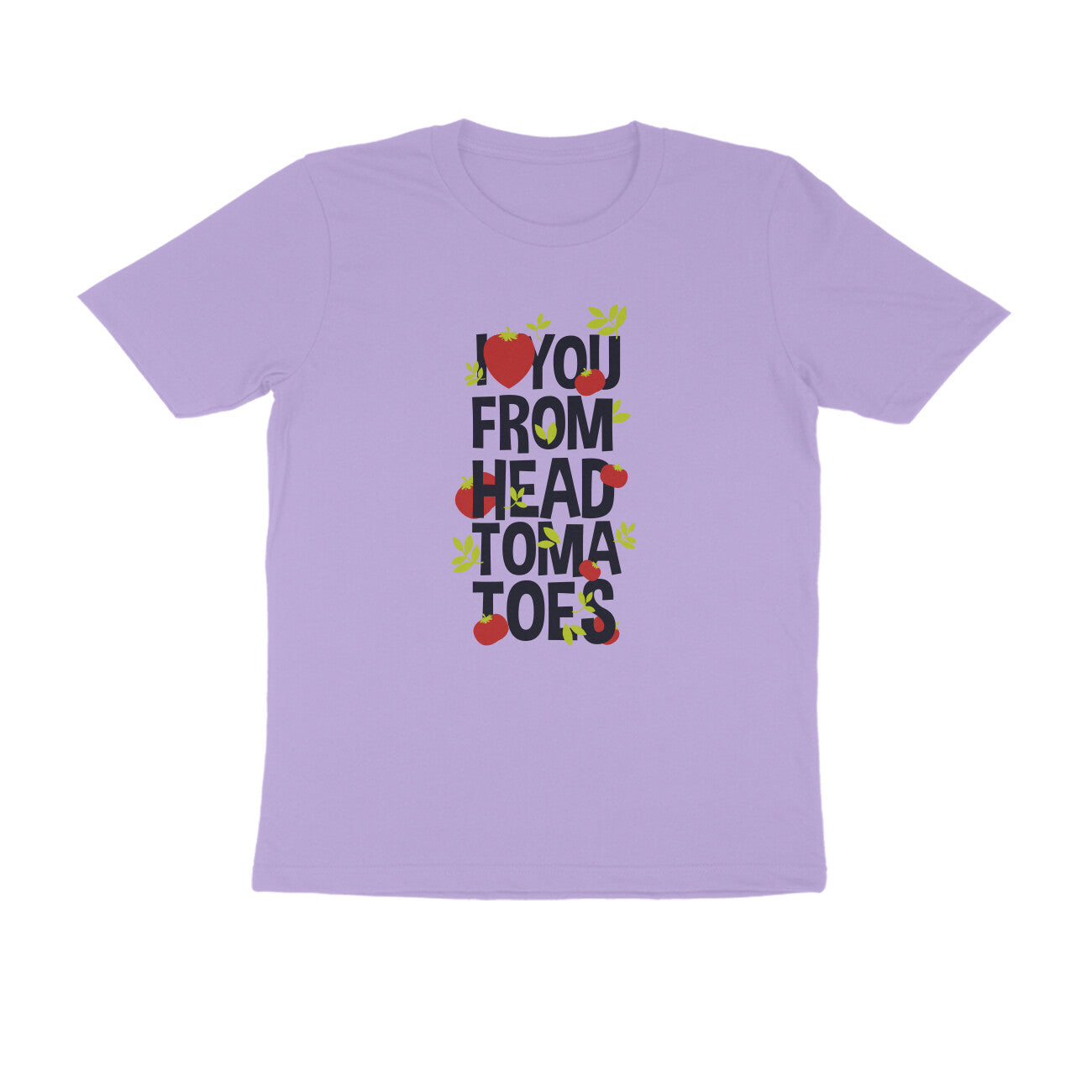 Half Sleeve Round Neck T-Shirt – I love you from head tomatoes 1 puraidoprints