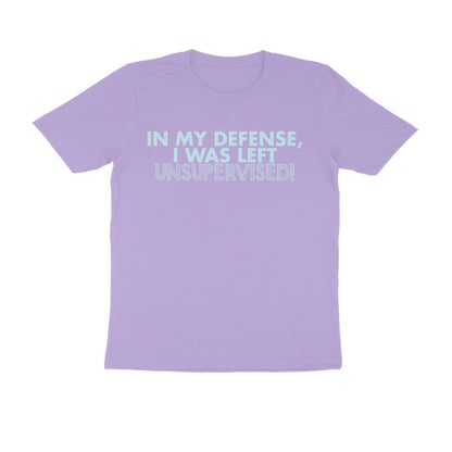 Half Sleeve Round Neck T-Shirt – In my defence I was left unsupervised 4 puraidoprints