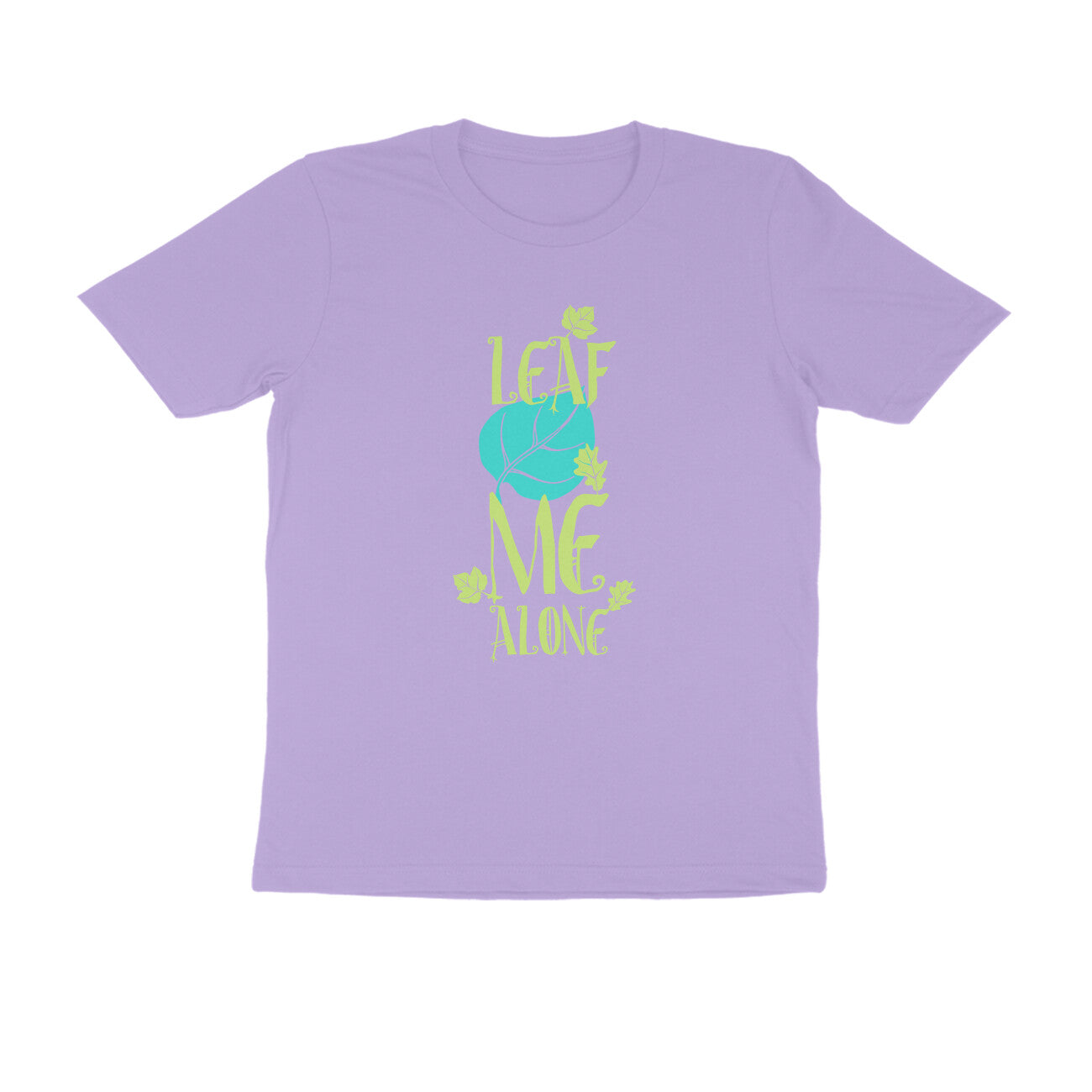Half Sleeve Round Neck T-Shirt – Leaf me alone 1 puraidoprints