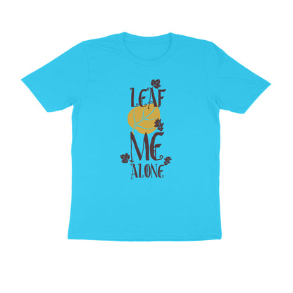 Half Sleeve Round Neck T-Shirt – Leaf me alone 2 puraidoprints