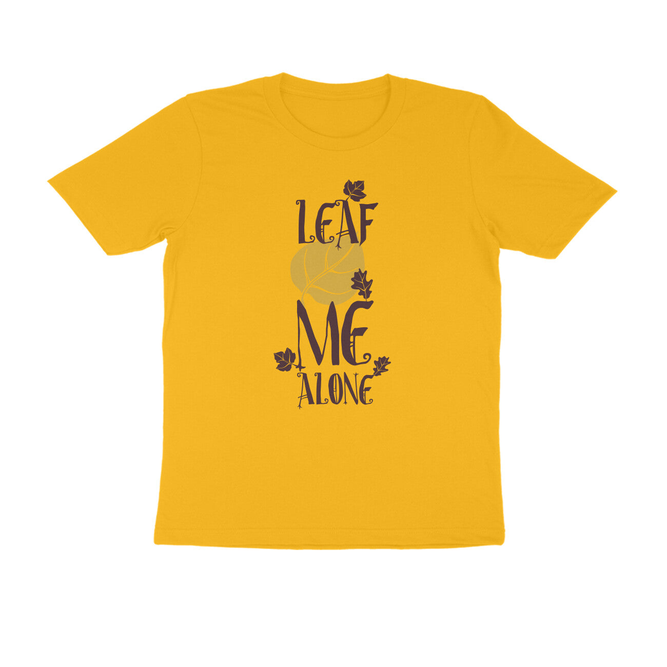 Half Sleeve Round Neck T-Shirt – Leaf me alone 2 puraidoprints