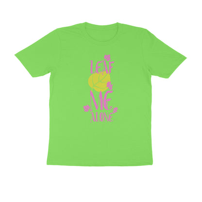 Half Sleeve Round Neck T-Shirt – Leaf me alone 3 puraidoprints