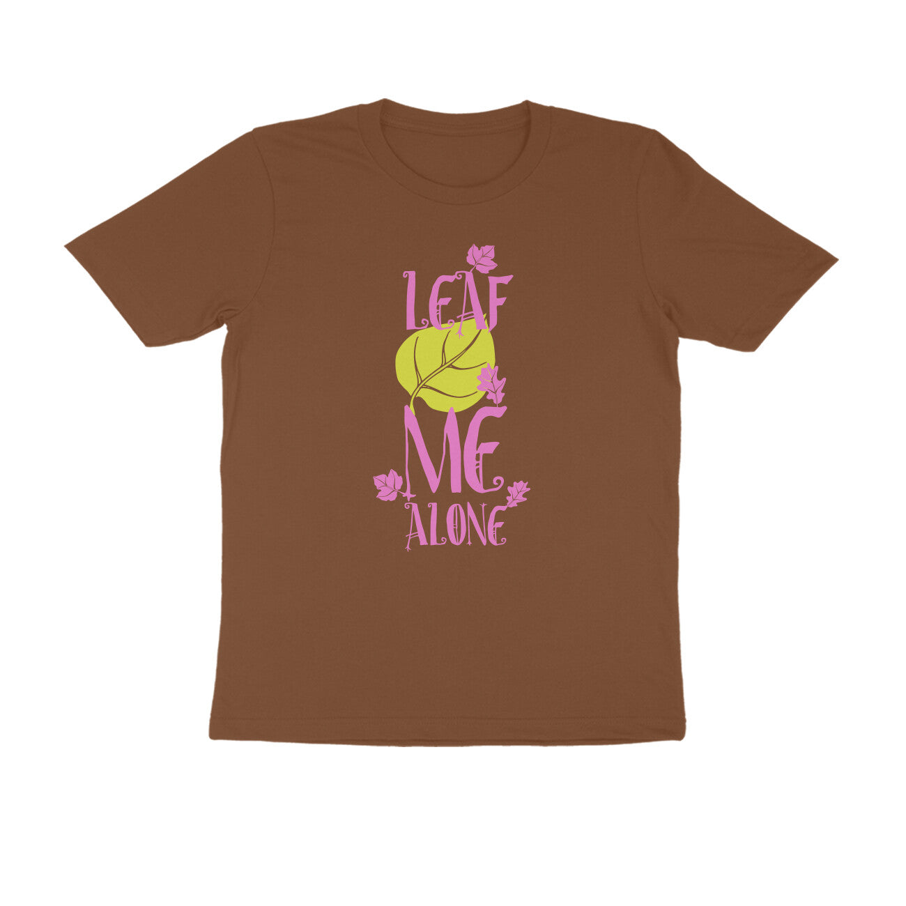 Half Sleeve Round Neck T-Shirt – Leaf me alone 3 puraidoprints