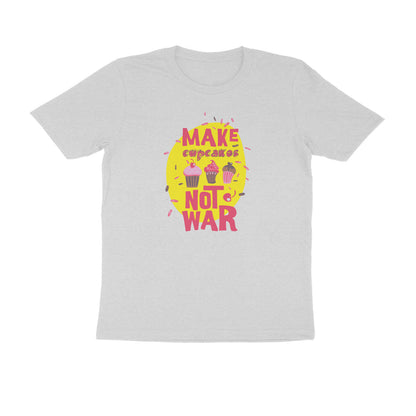 Half Sleeve Round Neck T-Shirt – Make cupcakes not War puraidoprints