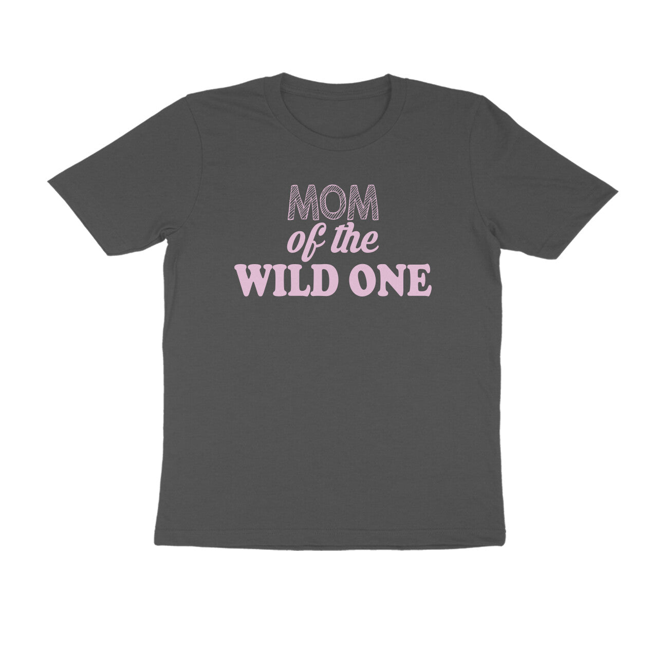 Half Sleeve Round Neck T-Shirt – Mom of the wild one 2 puraidoprints