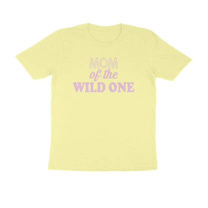 Half Sleeve Round Neck T-Shirt – Mom of the wild one 2 puraidoprints