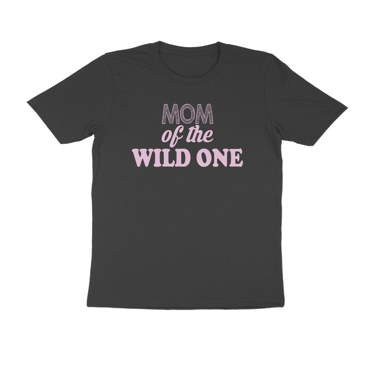 Half Sleeve Round Neck T-Shirt – Mom of the wild one 2 puraidoprints
