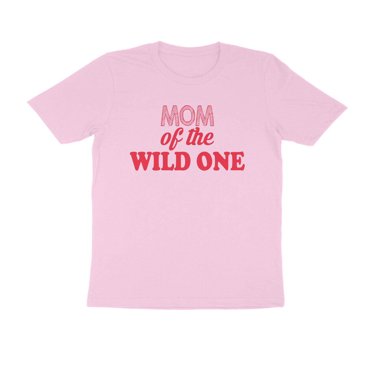 Half Sleeve Round Neck T-Shirt – Mom of the wild one 4 puraidoprints