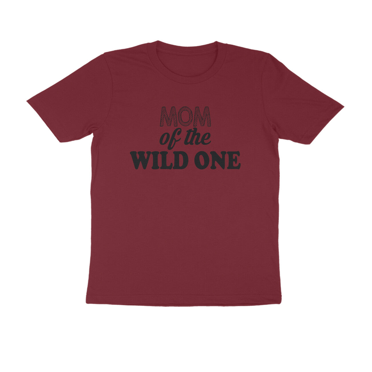 Half Sleeve Round Neck T-Shirt – Mom of the wild one puraidoprints