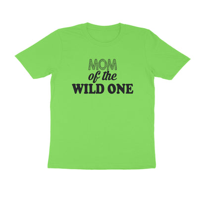 Half Sleeve Round Neck T-Shirt – Mom of the wild one puraidoprints