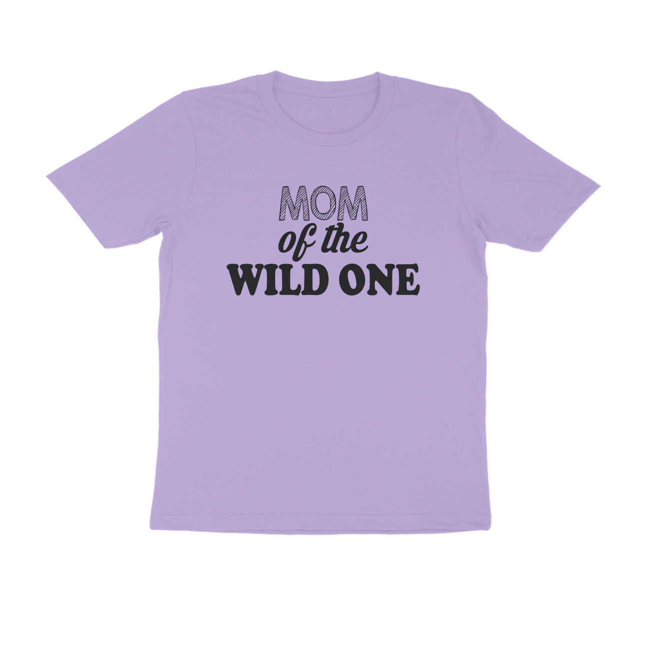 Half Sleeve Round Neck T-Shirt – Mom of the wild one puraidoprints