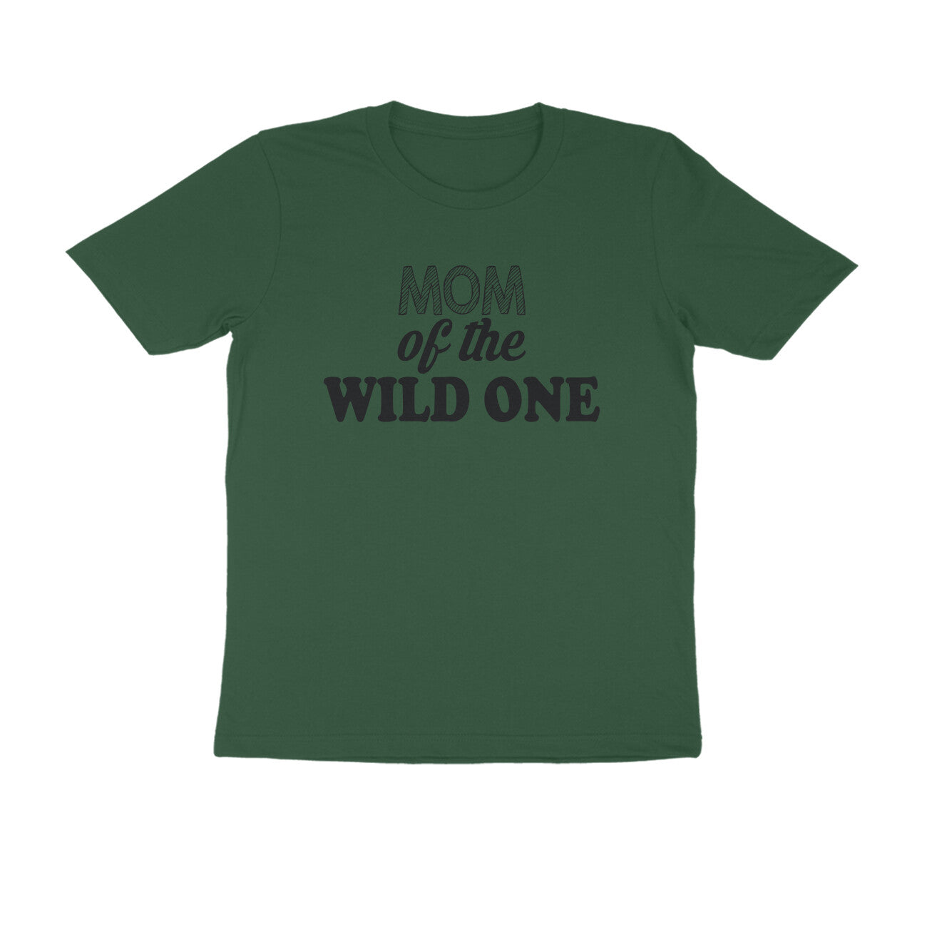 Half Sleeve Round Neck T-Shirt – Mom of the wild one puraidoprints