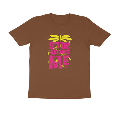 Half Sleeve Round Neck T-Shirt – Stop Bugging Me 3 puraidoprints