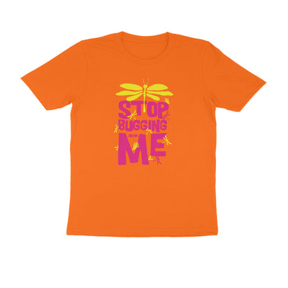 Half Sleeve Round Neck T-Shirt – Stop Bugging Me 3 puraidoprints