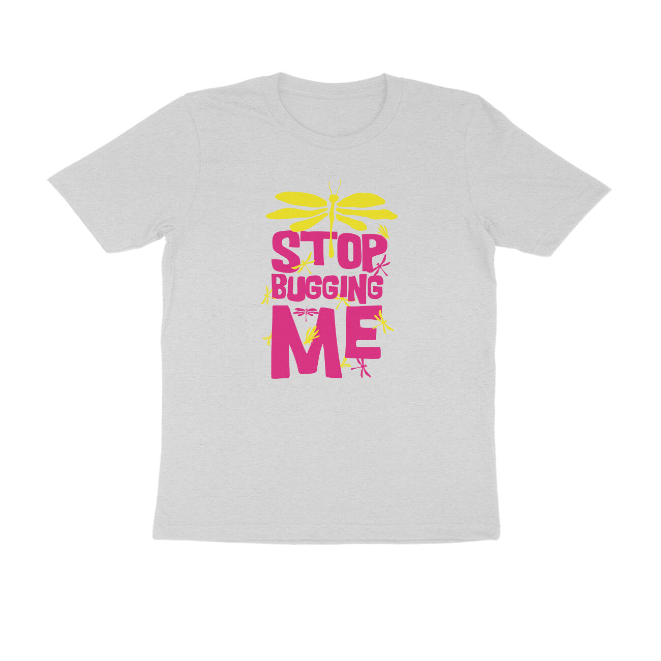 Half Sleeve Round Neck T-Shirt – Stop Bugging Me 3 puraidoprints