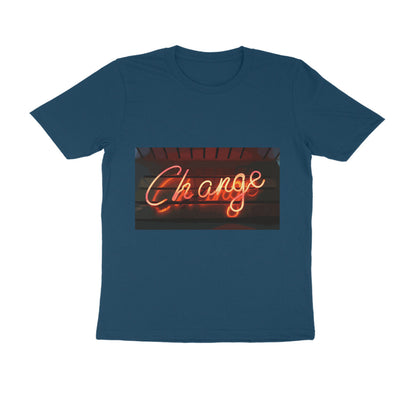 Half Sleeve Round Neck T-Shirt - change puraidoprints
