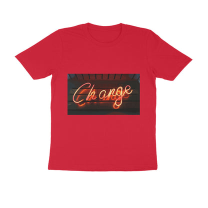 Half Sleeve Round Neck T-Shirt - change puraidoprints
