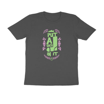 Half Sleeve Round Neck T-Shirt – put a sock in it 1 puraidoprints