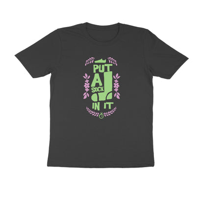 Half Sleeve Round Neck T-Shirt – put a sock in it 1 puraidoprints