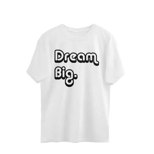 Men's OVERSIZED T-SHIRTS – Dream Big puraidoprints