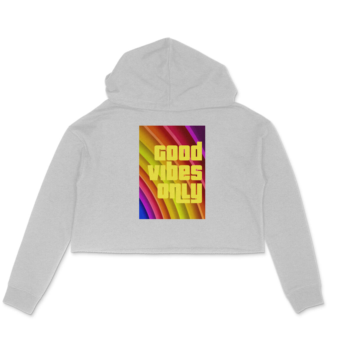 WOMEN'S CROP HOODIES - Good vibes only - Rainbow puraidoprints