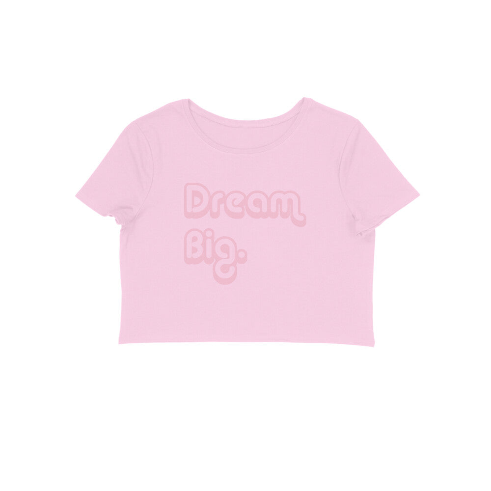 WOMEN'S CROP TOPS – Dream Big puraidoprints