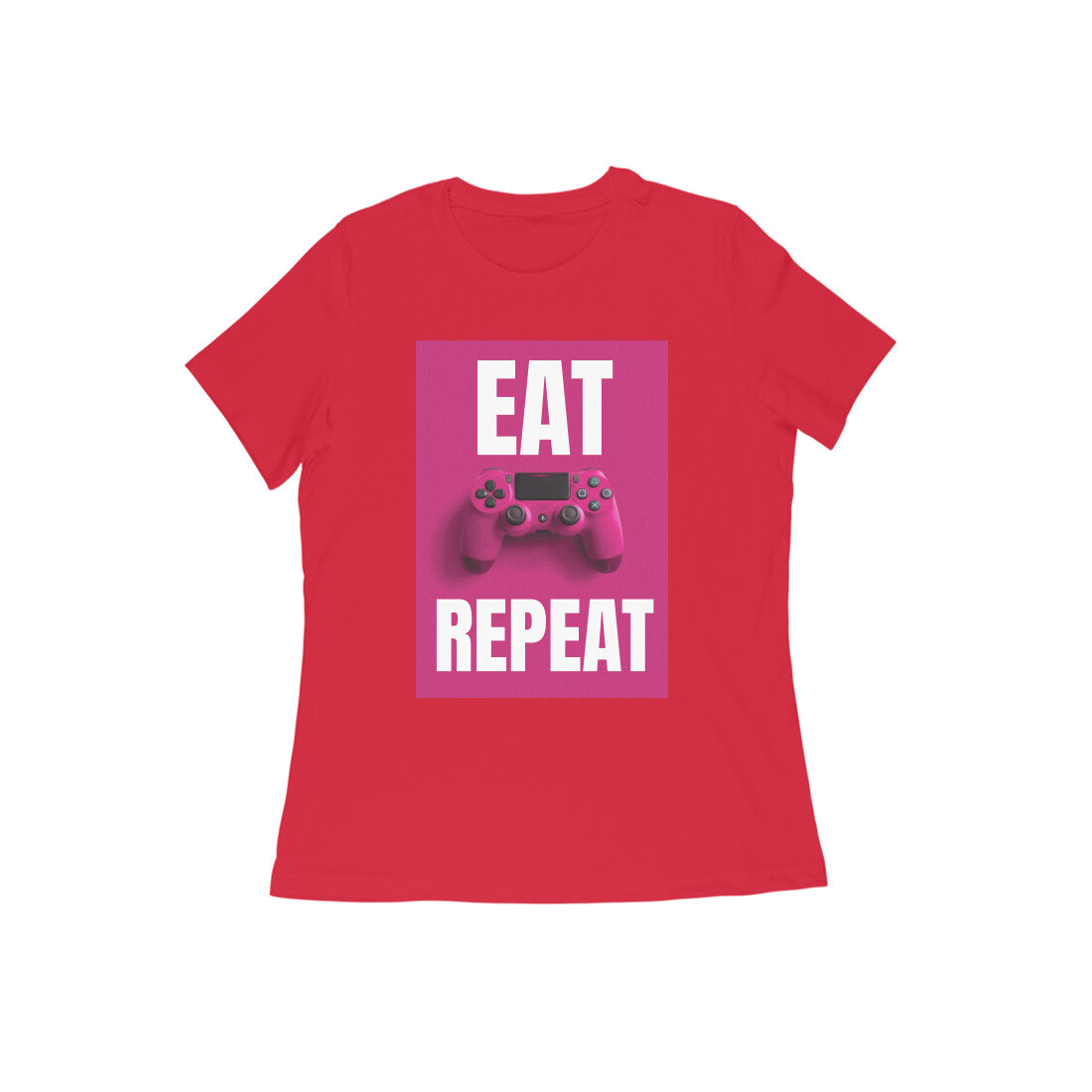 WOMEN'S ROUND NECK T-SHIRT  - Eat Game Repeat puraidoprints