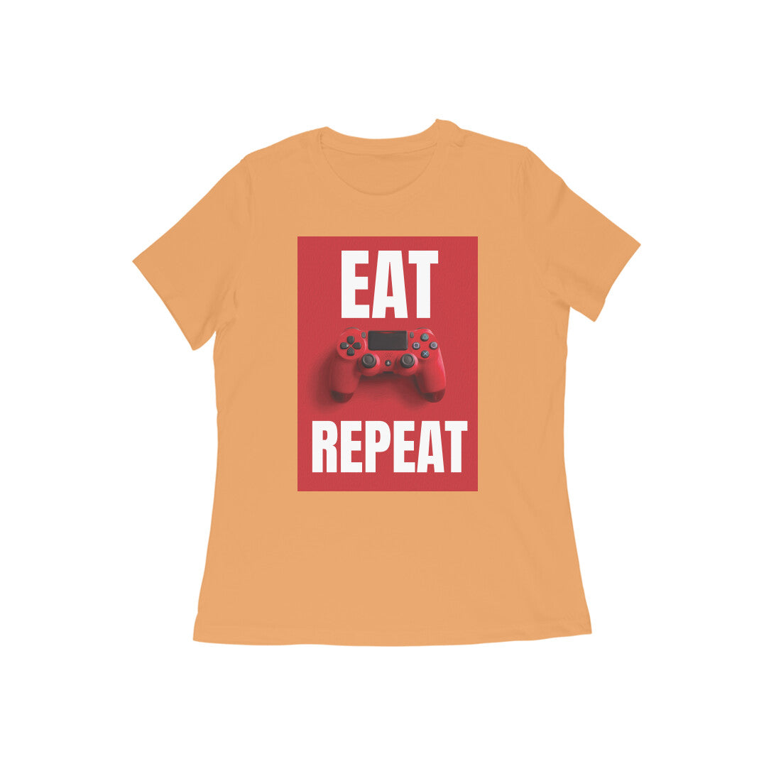 WOMEN'S ROUND NECK T-SHIRT  - Eat Game Repeat puraidoprints