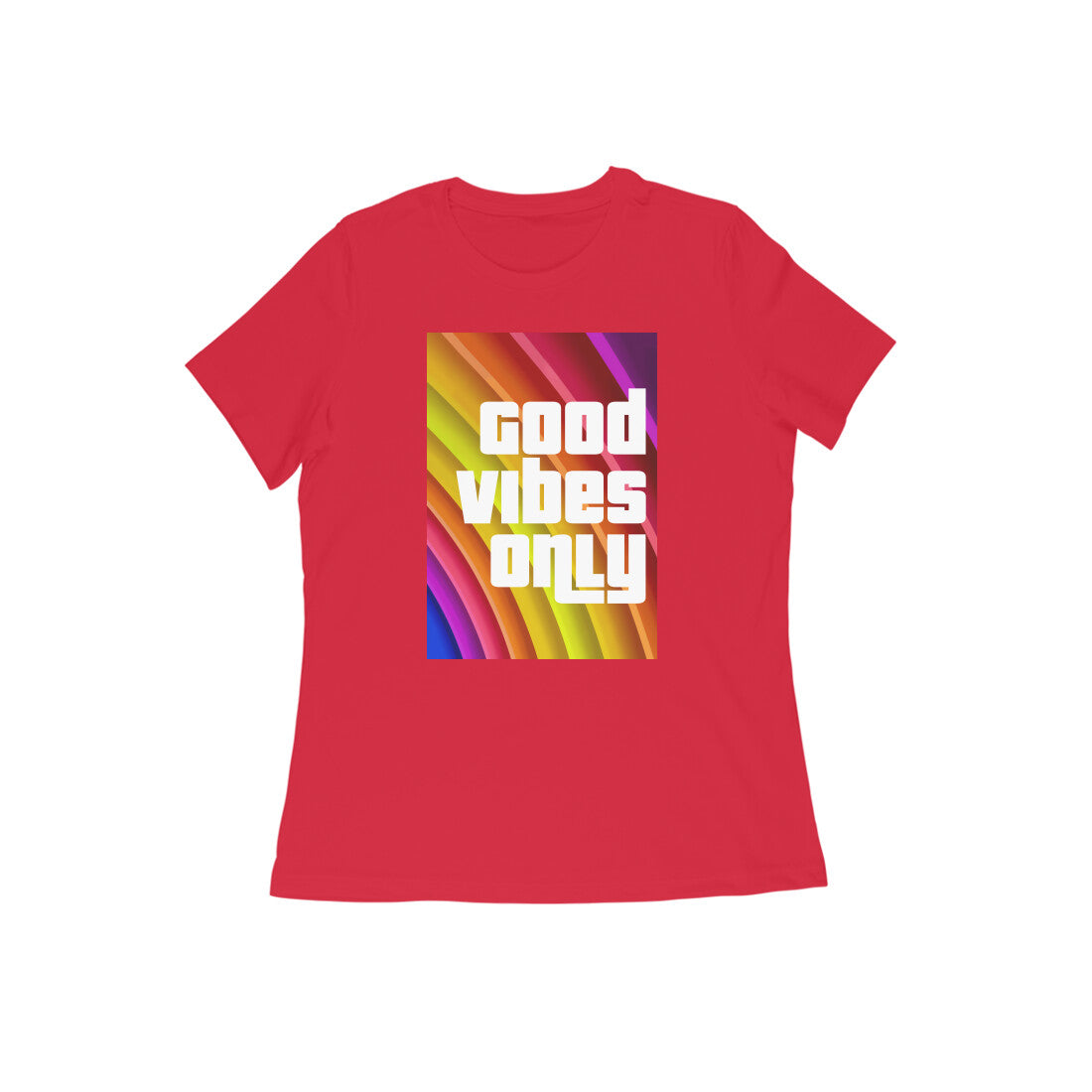 WOMEN'S ROUND NECK T-SHIRT – Good Vibes Only puraidoprints