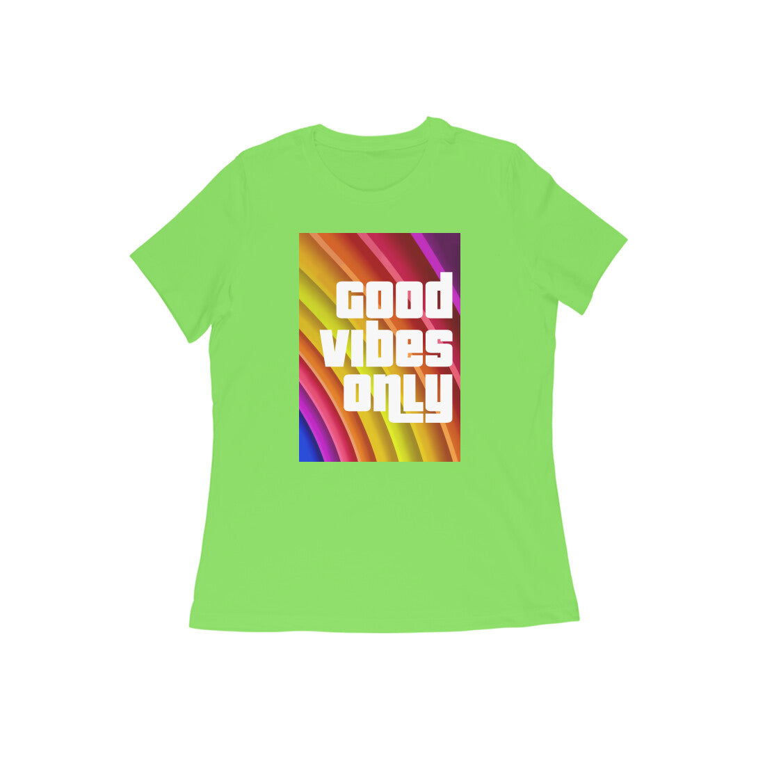 WOMEN'S ROUND NECK T-SHIRT – Good Vibes Only puraidoprints