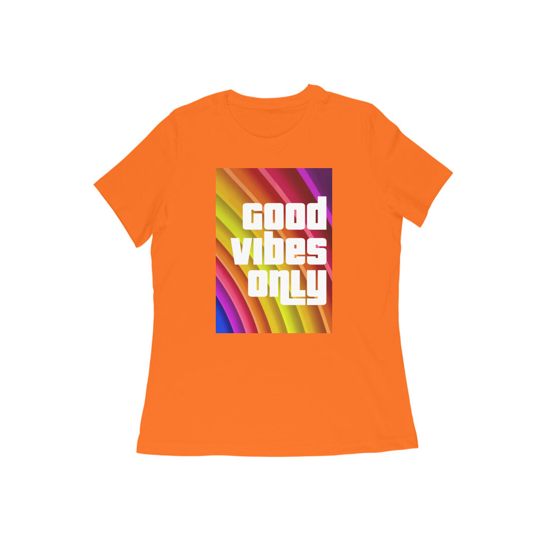 WOMEN'S ROUND NECK T-SHIRT – Good Vibes Only puraidoprints