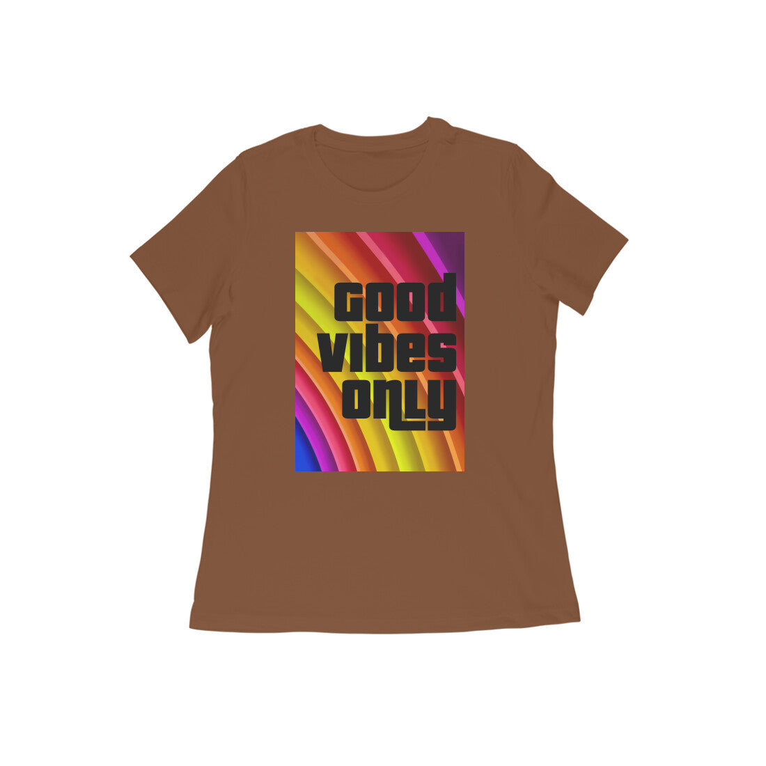 WOMEN'S ROUND NECK T-SHIRT – Good vibes only puraidoprints