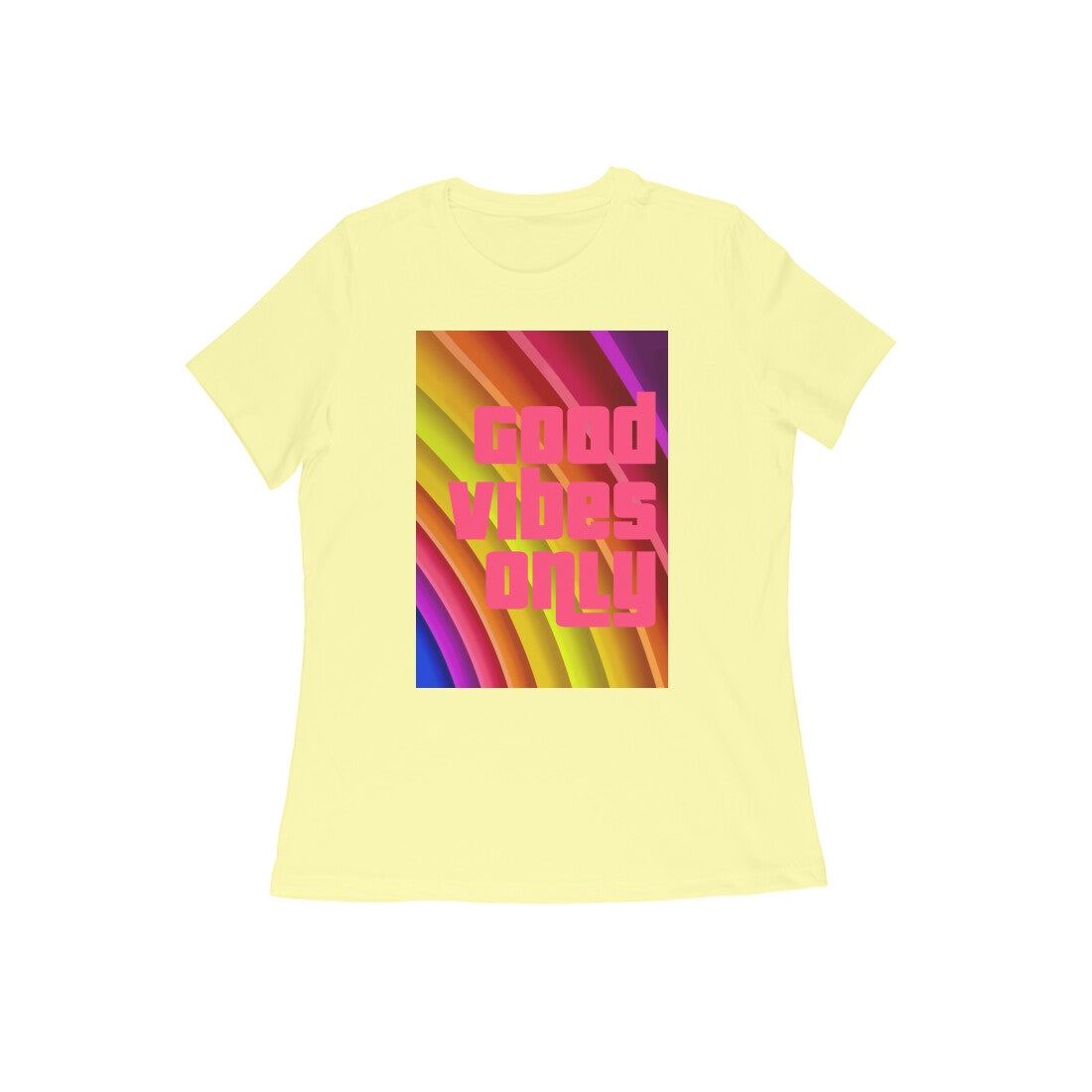 WOMEN'S ROUND NECK T-SHIRT – Good vibes only puraidoprints