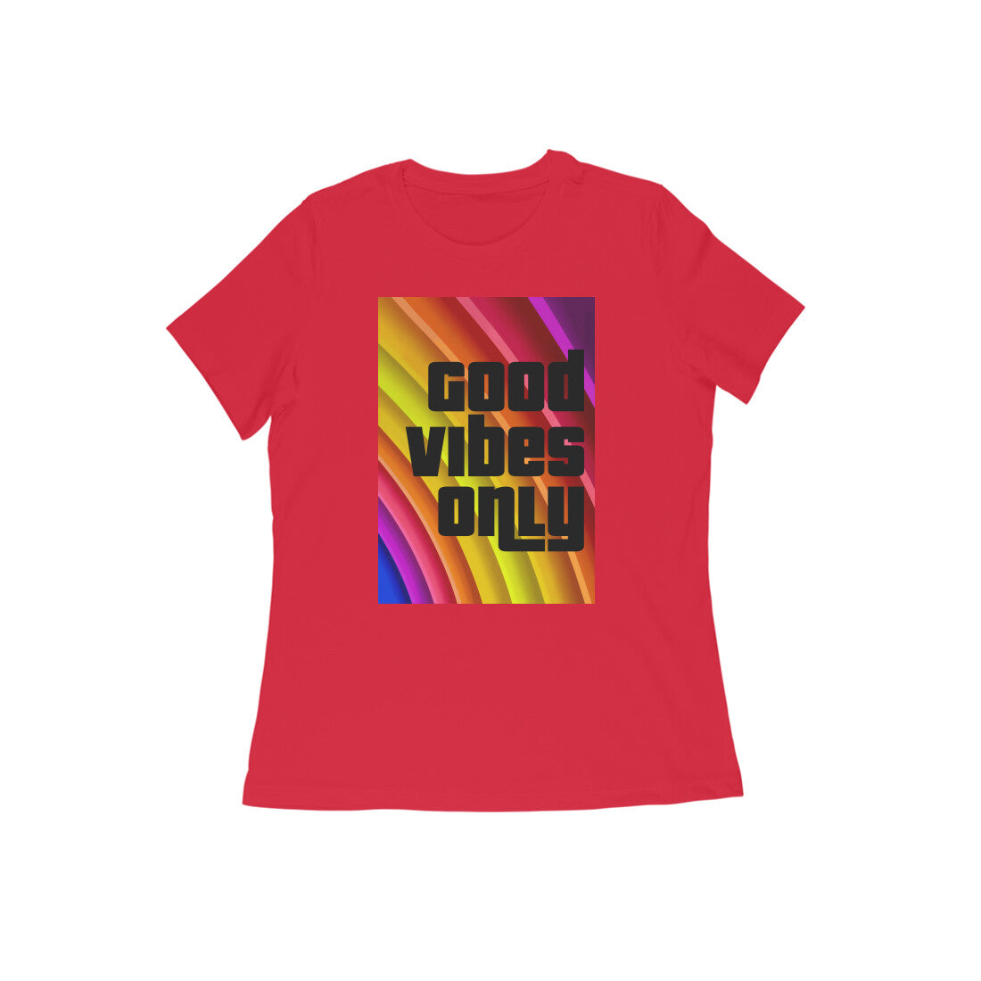 WOMEN'S ROUND NECK T-SHIRT – Good vibes only puraidoprints