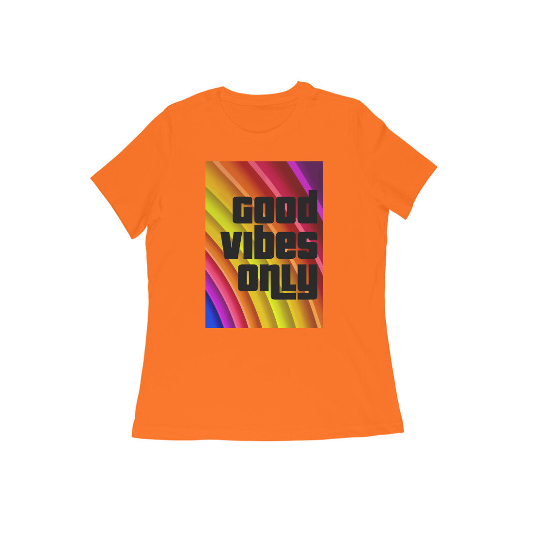 WOMEN'S ROUND NECK T-SHIRT – Good vibes only puraidoprints