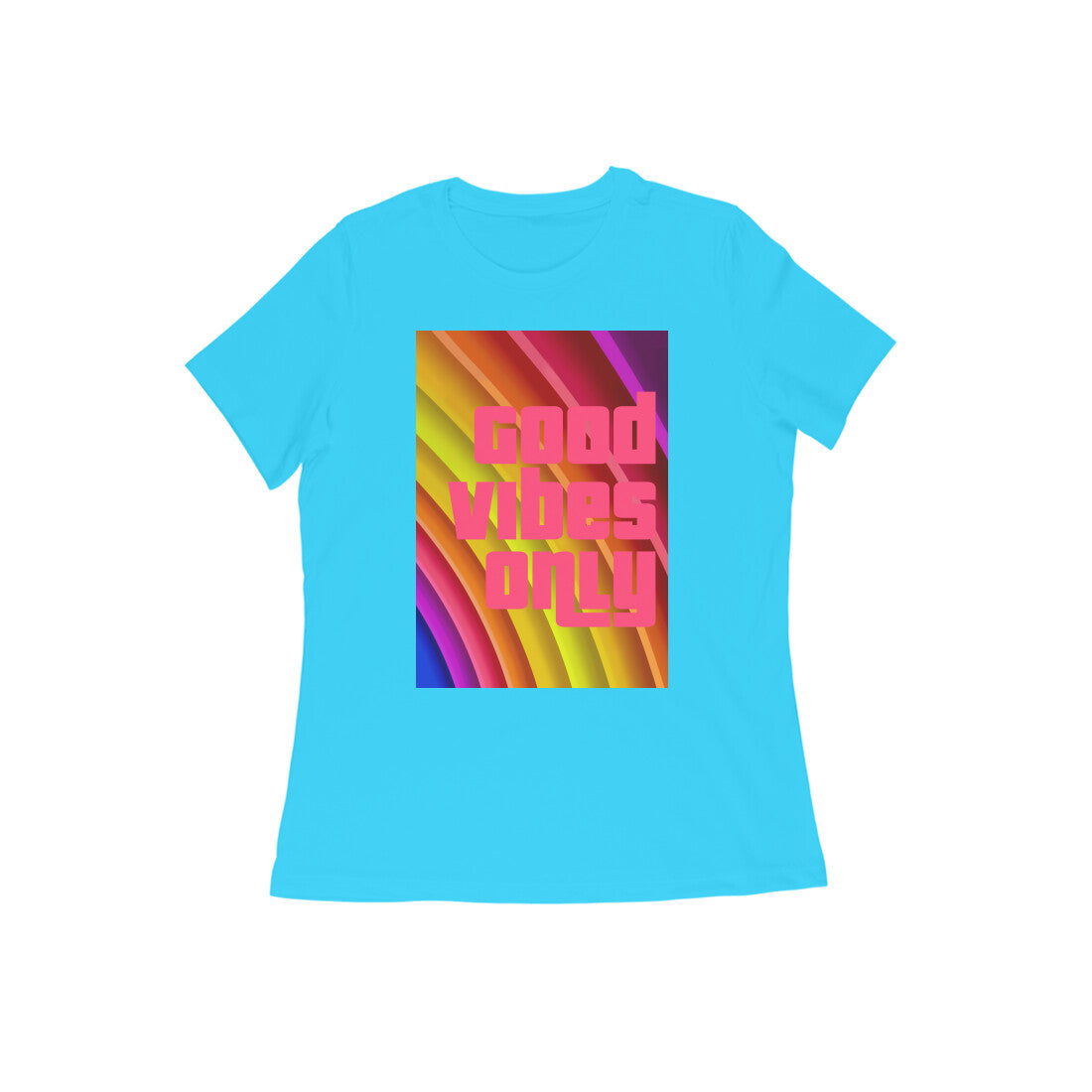 WOMEN'S ROUND NECK T-SHIRT – Good vibes only puraidoprints