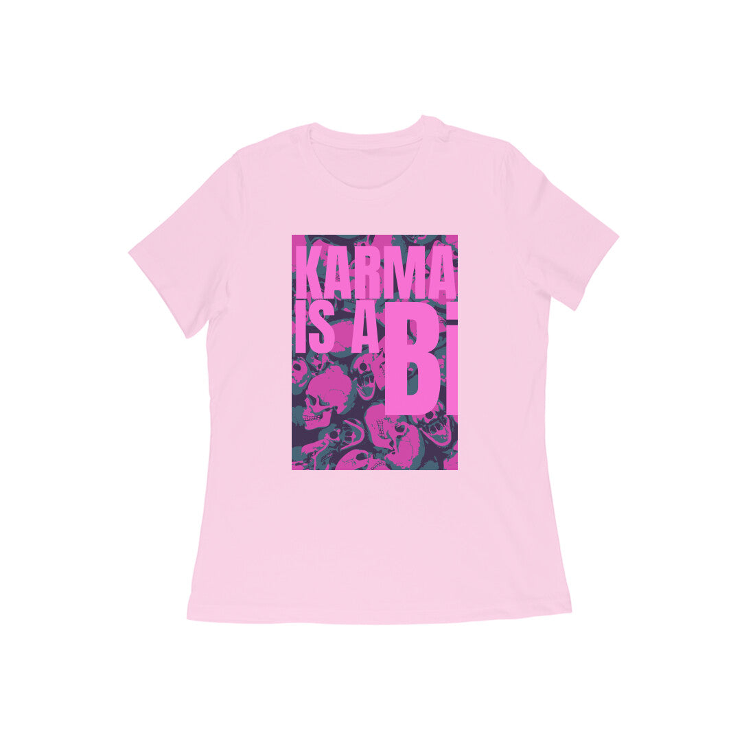 WOMEN'S ROUND NECK T-SHIRT - Karma is a Bi puraidoprints