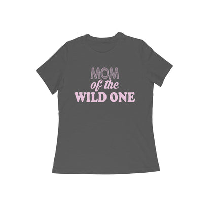 WOMEN'S ROUND NECK T-SHIRT - Mom of the wild one 2 puraidoprints