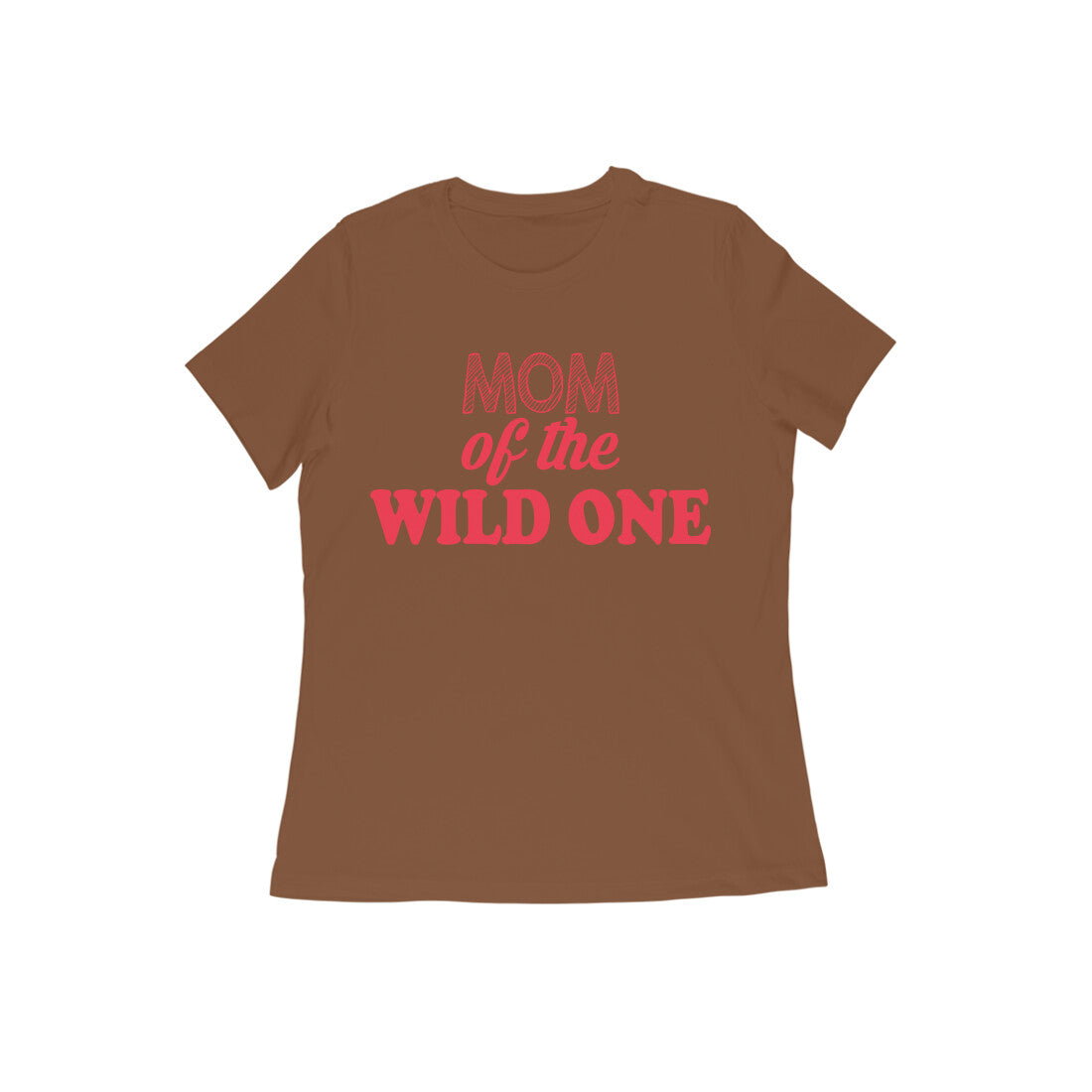 WOMEN'S ROUND NECK T-SHIRT - Mom of the wild one 3 puraidoprints