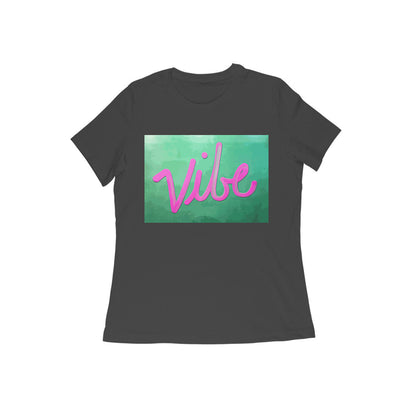 WOMEN'S ROUND NECK T-SHIRT – Vibe puraidoprints