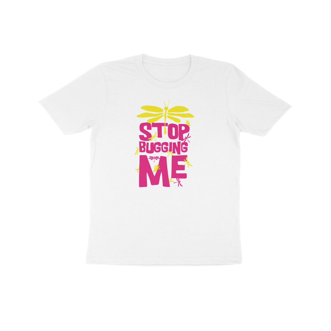 Kids' Half Sleeve Round Neck T-shirt – Stop Bugging Me 1